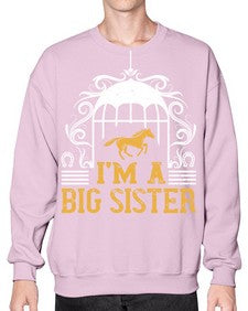 Im a big sister Style 38# - horse- Sweatshirt - Crew
