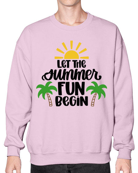 Let The Summer Fun Begin Style 35# - summer- Sweatshirt - Crew