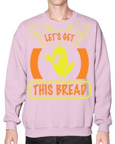 Lets Get This Bread Style 30# - ducks- Sweatshirt - Crew