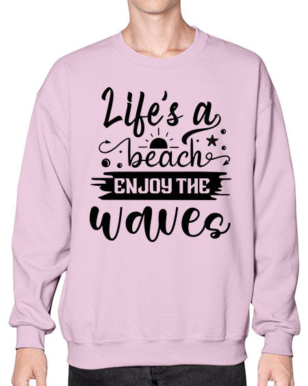 Lifes a beach enjoy the waves 01# - summer- Sweatshirt - Crew