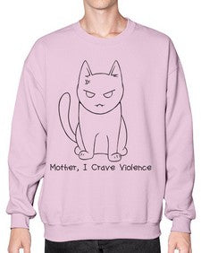 Mother I Crave Violence - cats- Sweatshirt - Crew