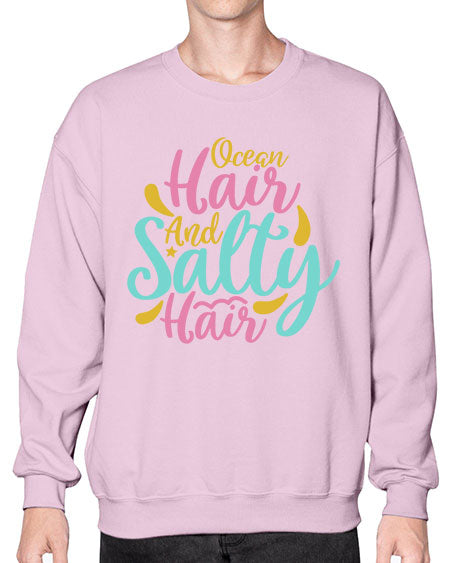 OCEAN HAIR SALTY HAIR Style 60# - summer- Sweatshirt - Crew