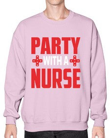 Party With Nurse1301# - nurse- Sweatshirt - Crew