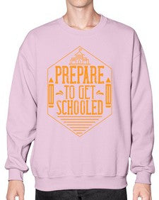 Prepare to get schooled Style 1335# - teacher- Sweatshirt - Crew