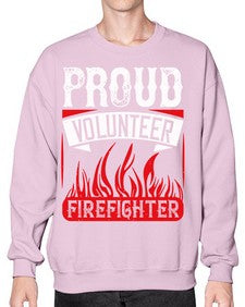 Proud Volunteer Firefighter Style 35# - volunteer- Sweatshirt - Crew