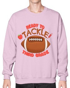 Ready to tackle third Grade 747# - third grade- Sweatshirt - Crew