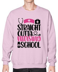 Straight Outta Nursing Style Style 1426# - nurse- Sweatshirt - Crew