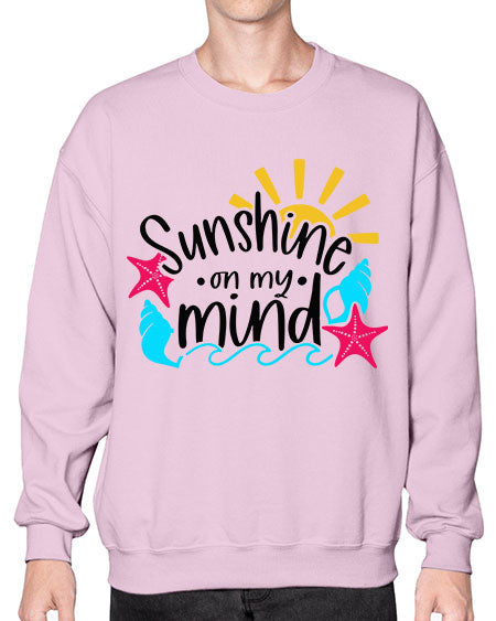 Sunshine On My Mind Style 15# - summer- Sweatshirt - Crew