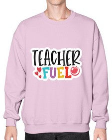 Teacher Fuel 1448# - teacher- Sweatshirt - Crew