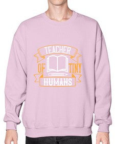 Teacher of tiny humans Style 1459# - teacher- Sweatshirt - Crew