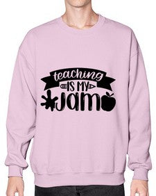 Teaching Is My Jam Style 1482# - teacher- Sweatshirt - Crew