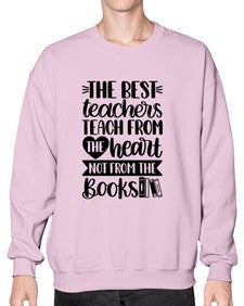 The Best Teachers Teach Style 1504# - teacher- Sweatshirt - Crew