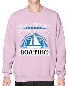 This is the age of the Boating 43# - boats- Sweatshirt - Crew