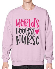 Worlds Coolest Nurse Style 1658# - nurse- Sweatshirt - Crew