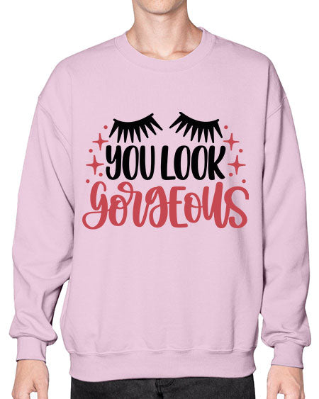 You Look Gorgeous Style 3# -makeup Sweatshirt - Crew