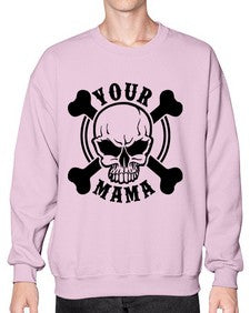 Your mama 1272# - skull and bones- Sweatshirt - Crew