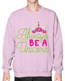 always be a unicorn 7# - unicorn- Sweatshirt - Crew