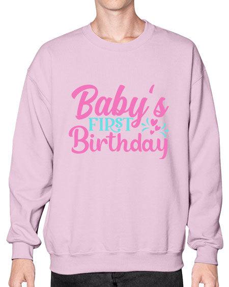 babys first birthday Style 34# - baby- Sweatshirt - Crew