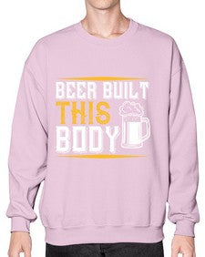 beer built this body 642# - beer- Sweatshirt - Crew