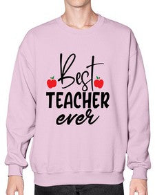best teacher ever Style 80# - teacher- Sweatshirt - Crew