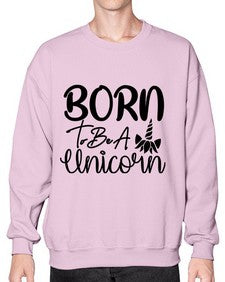 born to be a unicorn 66# - unicorn- Sweatshirt - Crew