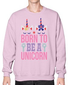 born to be a unicorn 70# - unicorn- Sweatshirt - Crew