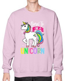born to be a unicorn 72# - unicorn- Sweatshirt - Crew