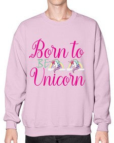 born to be unicorn 73# - unicorn- Sweatshirt - Crew