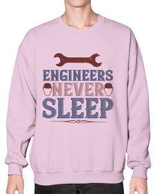 engineers never sleep Style 149# - engineer- Sweatshirt - Crew