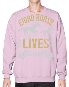 fjord horse lives matter Style 54# - horse- Sweatshirt - Crew