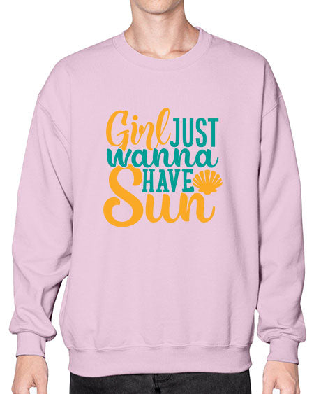 girls just wanna have sun Style 101# - summer- Sweatshirt - Crew