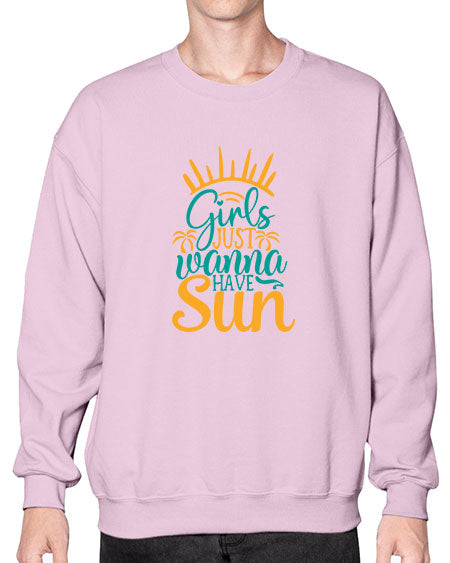 girls just wanna have sun Style 102# - summer- Sweatshirt - Crew