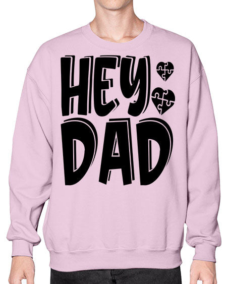 hey dad Style 15# - autism- Sweatshirt - Crew
