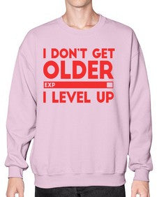 i dont get older i level up 104# - video games- Sweatshirt - Crew