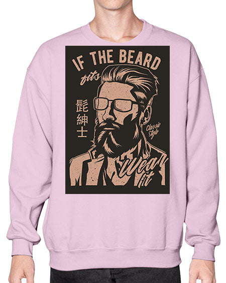 if the beard fits wear it cs 151# - bears - animals- Sweatshirt - Crew