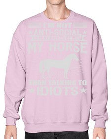 im not anti social id just rather be with my horse - horse- Sweatshirt - Crew