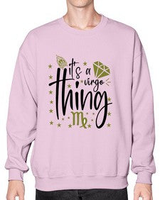 its a Virgo thing 274# - virgo- Sweatshirt - Crew