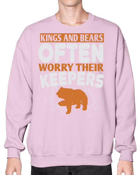 kings and bears often worry their keepers 165# - bears - animals- Sweatshirt - Crew
