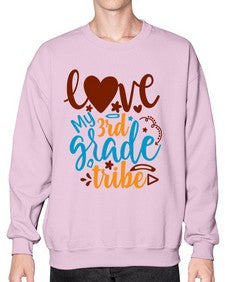 love my third grade tribe 524# - third grade- Sweatshirt - Crew