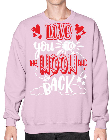 love you to the moon and back 4# - moon- Sweatshirt - Crew