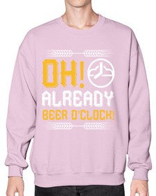 oh already beer oclock 1454# - beer- Sweatshirt - Crew