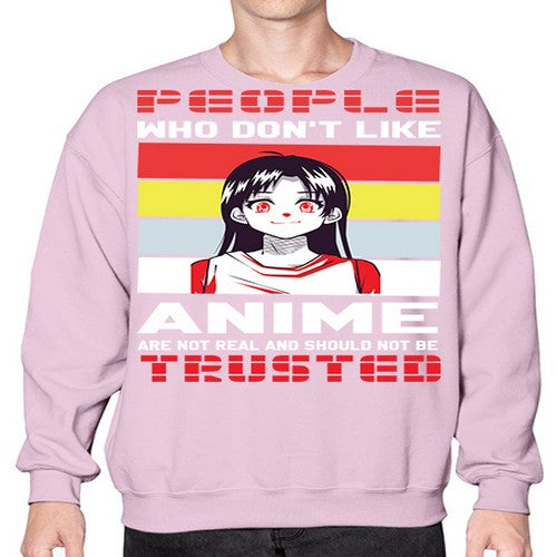 people who dont like anime are not to be trusted273# - anime- Sweatshirt - Crew