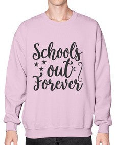 schools out forever 802# - general school- Sweatshirt - Crew