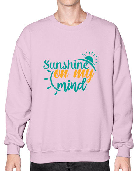 sunshine on my mind Style 72# - summer- Sweatshirt - Crew