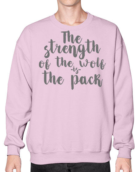 the strength of the wolf is the pack - wolf- Sweatshirt - Crew