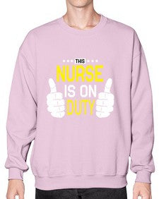 this nurse is on duty 1556# - nurse- Sweatshirt - Crew