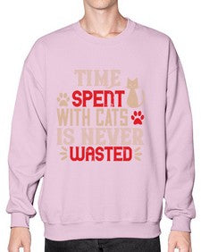 time spend with cat is never wasted Style 121# - cats- Sweatshirt - Crew