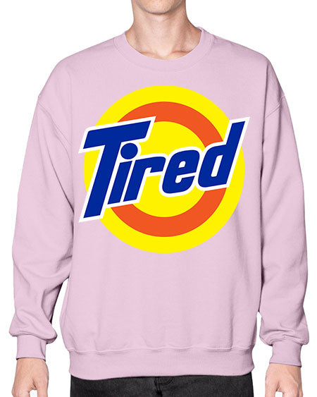 tired 19# - black words and phrases- Sweatshirt - Crew