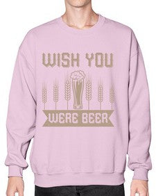 wish you were beerr 1785# - beer- Sweatshirt - Crew