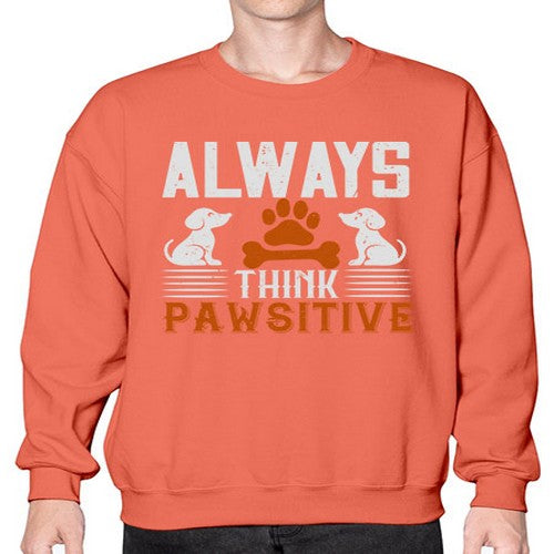 Always Think Pawsitive Style 133# - dogs- Sweatshirt - Crew